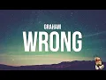 Download Lagu Graham - Wrong (Lyrics)