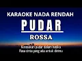Download Lagu PUDAR - ROSSA (Karaoke Lower Key Nada Rendah  -4)