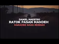 Download Lagu Daniel maestro - Ratok pasan mandeh (KARAOKE NADA RENDAH)