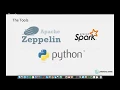 Cambridge Spark Webinar Getting Started with Spark and Zeppelin in Python