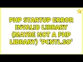 php startup error Invalid library maybe not a PHP library pcntl so 2 Solutions