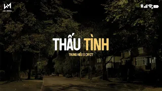 Thấu Tình Lofi Lyric Trung Hiếu X CryzT Gió Mây Trôi Đoạn Đường Vạn Lý Phong Sương 