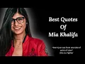 Khalifa adult s Best quotes of Mia Khalifa She is a fighter