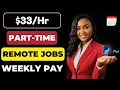 7 Legit Remote Jobs Or Side Hustles That Pay Weekly No Degree Needed