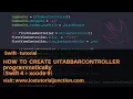 Create UITabBarController Programmatically in swift xcode 9 swift 4