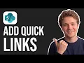 How to Add SharePoint Quick Links Step by Step