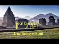 Download Lagu Campur sari langgam jawa - Kadhung Tresna