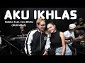 Download Lagu AKU IKHLAS - Fallden Feat. Fara Dhilla (DUO MBAS)