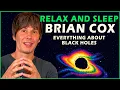 Download Lagu 1 Hour With Brian Cox Talking About Black Holes to Help You Fall Asleep