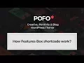 POFO WordPress Theme - How features box shortcode work