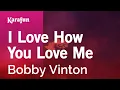 Download Lagu I Love How You Love Me - Bobby Vinton | Karaoke Version | KaraFun