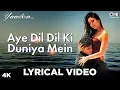 Download Lagu Aye Dil Dil Ki Duniya Mein (Image Lyrical) Yaadein | Hrithik Roshan, Kareena Kapoor | Sneha Pant, KK