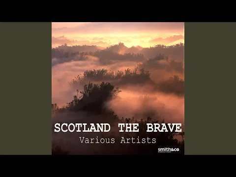 Download MP3 Scotland the Brave