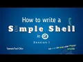 How to Write a Simple Shell in C Session I