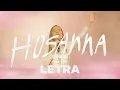 Johan y Sofi - Hosanna