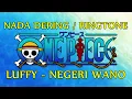 Download Lagu Nada Dering One Piece - Luffy | ''Negeri Samurai/Wano Kuni'' | Download
