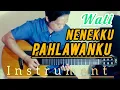 Download Lagu WALI - NENEKKU PAHLAWANKU || Instrument Guitar Akustik