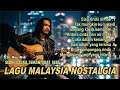 Download Lagu Lagu Malaysia Nostalgia Terbaru 2025 🎼 Sisa Rindu Di Hati 🎼 Teman Saat Perjalanan | Album Nostalgia