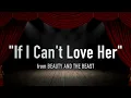 "If I Can't Love Her" from Beauty and the Beast - Karaoke Track with Lyrics on Screen