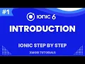 Ionic 6 Ionic Step By Step - Getting Started Overview Installation