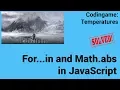 For in and Math abs in JavaScript Codingame Temperatures - Solved