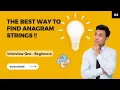 Check if two strings are Anagrams Best Approach Python Interview Questions