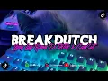 FULL DROP BREAKDUTCH V2 SOUND JJ GERENGSENG🥶