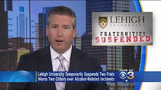 Lehigh University Suspends 2 Frats Over Alcohol Warns 2 Others