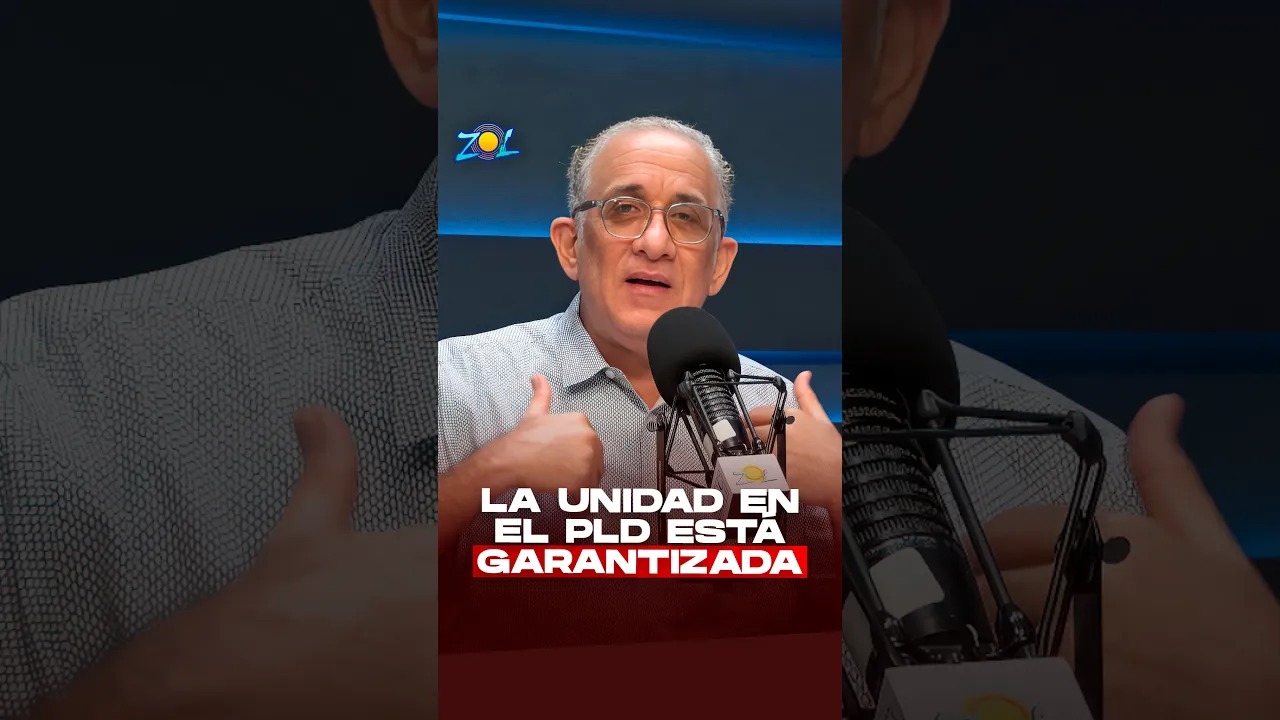 “NO HAY ESPACIO PARA LA DIVISIÓN EN EL PLD; LA UNIDAD ESTÁ GARANTIZADA”