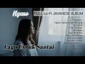 Lagu Ngaso — Full Lo-Fi Javanese Album for Rest, Relaxation \u0026 Reflection | 12 Tracks Ambient Chill Music