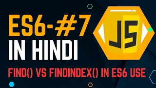 FIND VS FINDINDEX ES6 In JavaScript Tutorial For Beginners In Hindi Justforcode