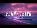 Download Lagu Thundercat - Funny Thing (Lyrics)