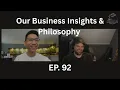 Our Business Insights \u0026 Philosophy | Ep. 92 of The Gecko Pod