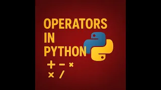 Python Operators Explained A Beginner s Guide