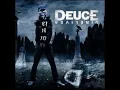 Deuce - The One (2012)