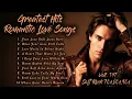 Lagu Greatest Hits Romantic Love Songs | Soft Rock 70s,80s,90s | Your Love Still Lives Here | Voll. 147