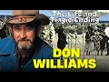 The Life and Tragic Ending of Don Williams