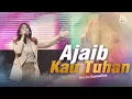 Download Lagu AJAIB KAU TUHAN (JPCC) | ROSITA KAMALINA