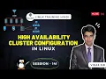 Session - 141 High Availability Cluster Configuration in Linux PCS Cluster Nehra Classes
