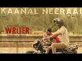 Download Lagu Kaanal Neeraai Lyric Video | Writer | P. Samuthirakani, Ineya | Franklin Jacob | Govind Vasantha