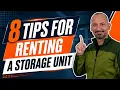 8 Tips For Renting Storage Units