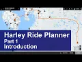 Harley Ride Planner Part 1 - Introduction