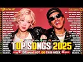Lagu Rosé, Bruno Mars, Lady Gaga, Rihanna, Taylor Swift, Ed Sheeran💥Billboard Hot 100💥Top Songs 2025