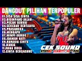 Download Lagu KOLEKSI LAGU VIRAL DANGDUT LAWAS PILIHAN TERLARIS IDAMAN HATI - DANGDUT ORGEN TUNGGAL ELECTONE 2025