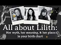 All about Lilith Her myth her meaning her place in your birth chart