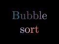 Bubble Sort Visualised 1080p60