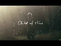 Laura Marling - Child of Mine (Official Lyric Video)