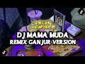 Lagu Dj Mama Muda-Yasmine Alena || Remix Ganjur Version || Ervan Remixer 