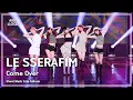 Download Lagu [#음중풀캠] LE SSERAFIM (르세라핌) – Come Over FullCam | 쇼! 음악중심 | MBC250315