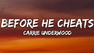 Carrie Underwood - Before He Cheats